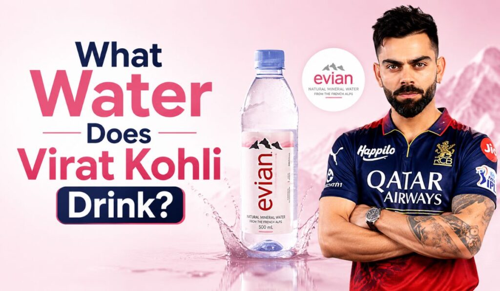 What Water Does Virat Kohli Drink