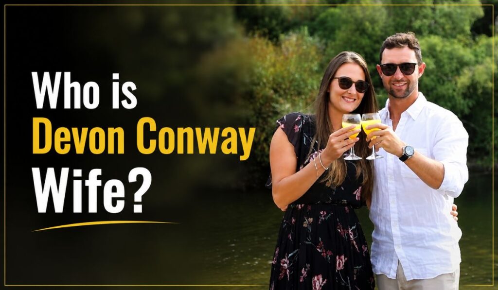 Who is Devon Conway wife
