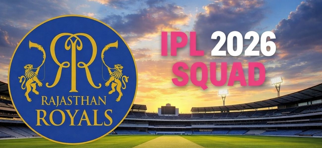 RR-Rajasthan Royals IPL Squad 2026