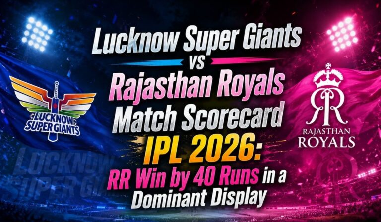 Lucknow Super Giants vs Rajasthan Royals Match Scorecard