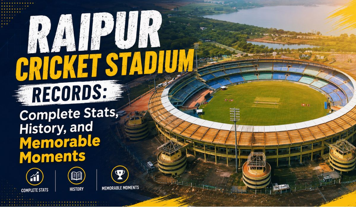 Raipur Cricket Stadium Records