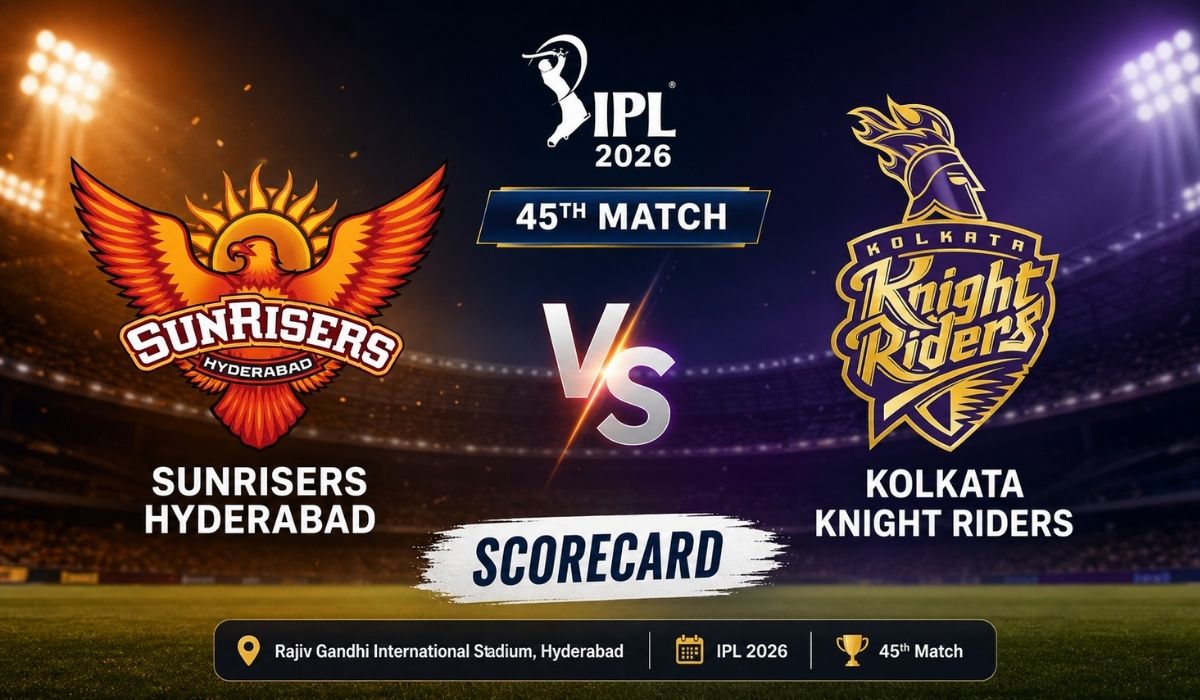 Sunrisers Hyderabad vs Kolkata Knight Riders, 45th Match, IPL 2026-Scorecard