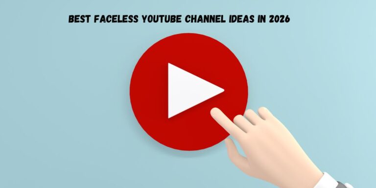 Best Faceless YouTube Channel Ideas in 2026